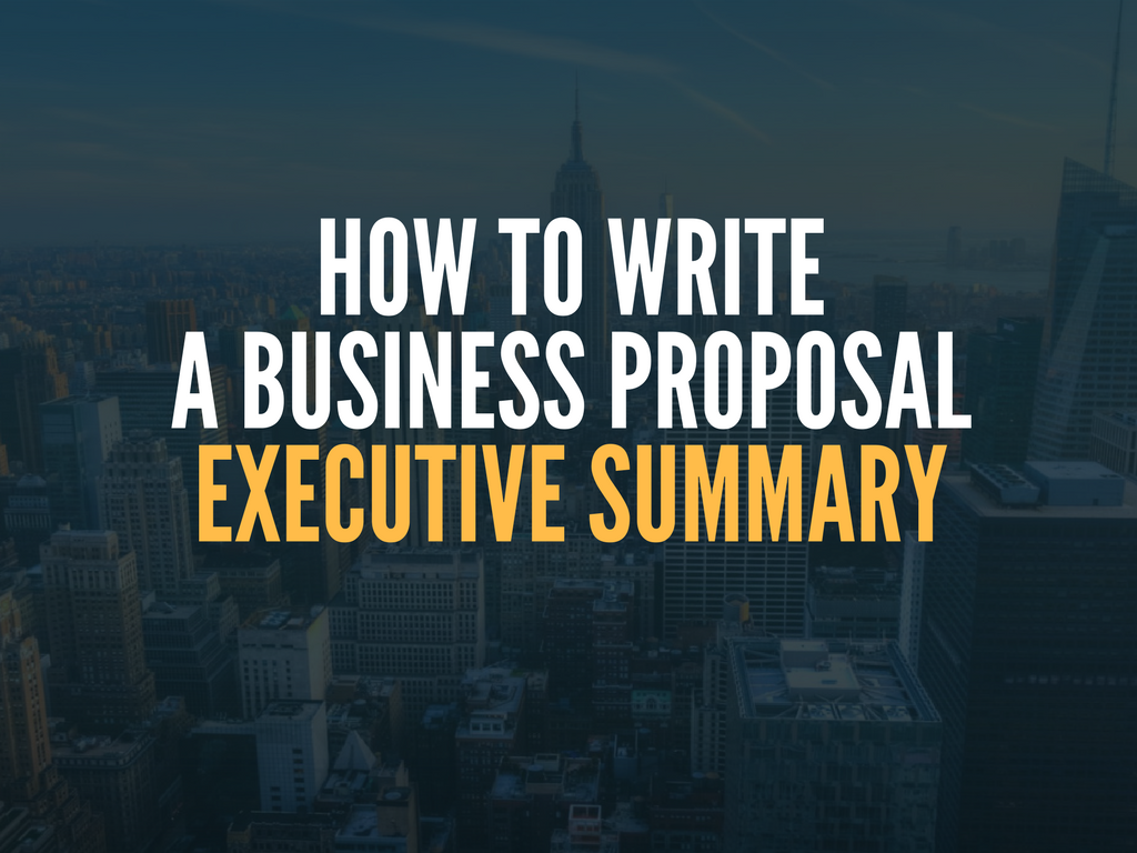how-to-write-a-business-proposal-executive-summary